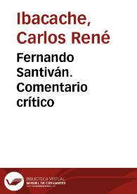 Fernando Santiván. Comentario crítico / Carlos René Ibacache | Biblioteca Virtual Miguel de Cervantes