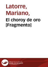El choroy de oro [Fragmento] / Mariano Latorre | Biblioteca Virtual Miguel de Cervantes