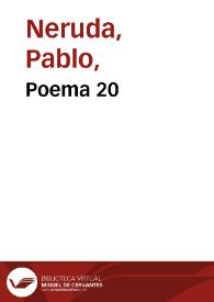 Poema 20. Poema signado | Biblioteca Virtual Miguel de Cervantes
