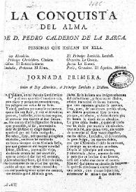 La conquista del alma / de D. Pedro Calderón de la Barca | Biblioteca Virtual Miguel de Cervantes