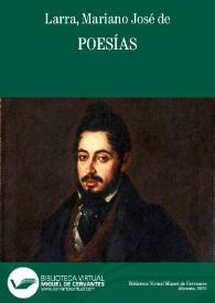 Más información sobre Poesías / Mariano José de Larra (Fígaro)