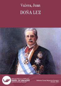 Doña Luz / Juan Valera | Biblioteca Virtual Miguel de Cervantes