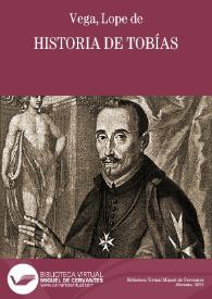 Historia de Tobías / Lope de Vega | Biblioteca Virtual Miguel de Cervantes