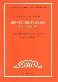 Diente del Parnaso y otros poemas / Juan del Valle y Caviedes ; estudio introductivo, edición y notas de Giuseppe Bellini | Biblioteca Virtual Miguel de Cervantes