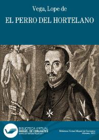El perro del hortelano / comedia de Lope de Vega Carpio | Biblioteca Virtual Miguel de Cervantes