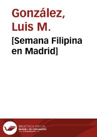 [Semana Filipina en Madrid] | Biblioteca Virtual Miguel de Cervantes