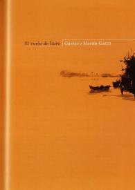 El vuelo de Ícaro / Gustavo Martín Garzo | Biblioteca Virtual Miguel de Cervantes