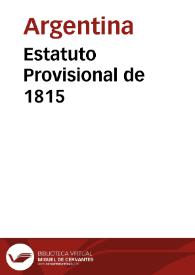 Más información sobre Estatuto Provisional de 1815