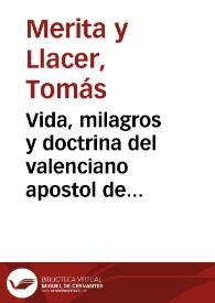 Vida, milagros y doctrina del valenciano apostol de Europa San Vicente Ferrer ... | Biblioteca Virtual Miguel de Cervantes