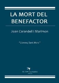 La mort del benefactor / Llorenç Sant Marc | Biblioteca Virtual Miguel de Cervantes