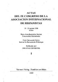 Más información sobre Actas del IX Congreso de la Asociación Internacional de Hispanistas 18-23 agosto 1986, Berlín... / publicadas por Sebastián Neumeister