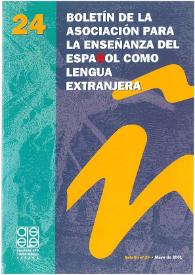 Boletín de la Asociación para la Enseñanza del Español como Lengua Extranjera. Núm. 24, mayo de 2001 | Biblioteca Virtual Miguel de Cervantes