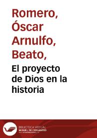 El proyecto de Dios en la historia | Biblioteca Virtual Miguel de Cervantes