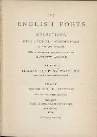 The english poets : selections with critical introductions / by various writers and a general introduction by Matthew Arnold ; edited by Thomas Humphry Ward | Biblioteca Virtual Miguel de Cervantes