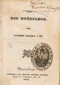 Los dos huérfanos / por Alejandro Cardeñosa y Mir | Biblioteca Virtual Miguel de Cervantes