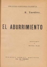 El aburrimiento / E. Tardieu ; traducción española de Ricardo Rubio | Biblioteca Virtual Miguel de Cervantes