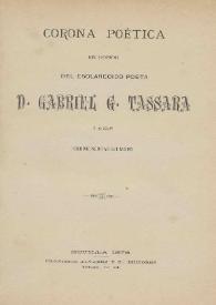 Corona poética en honor del esclarecido poeta D. Gabriel G. Tassara y algunas poesías inéditas del mismo | Biblioteca Virtual Miguel de Cervantes