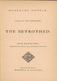 The betrothed / [Sir Walter Scoot] | Biblioteca Virtual Miguel de Cervantes