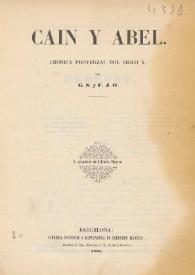 Cain y Abel. Crónica provenzal del siglo X / por G. S y F. J. O. | Biblioteca Virtual Miguel de Cervantes