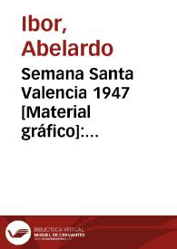 Semana Santa Valencia 1947 [Material gráfico]: Distrito Marítimo | Biblioteca Virtual Miguel de Cervantes