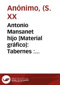 Antonio Mansanet hijo [Material gráfico]:  Tabernes : superior oranges. | Biblioteca Virtual Miguel de Cervantes