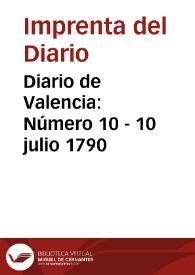 Diario de Valencia: Número 10 - 10 julio 1790 | Biblioteca Virtual Miguel de Cervantes