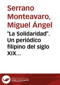"La Solidaridad". Un periódico filipino del siglo XIX / Miguel Ángel Serrano Monteavaro | Biblioteca Virtual Miguel de Cervantes