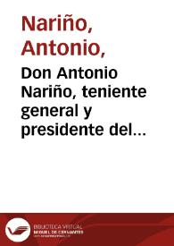 Portada:Don Antonio Nariño, teniente general y presidente del Estado de Cundinamarca