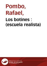 Los botines  : (escuela realista) | Biblioteca Virtual Miguel de Cervantes