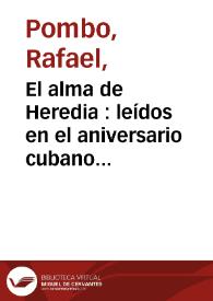 El alma de Heredia  : leídos en el aniversario cubano en Cooper Institute | Biblioteca Virtual Miguel de Cervantes