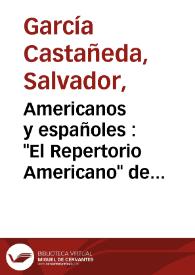 Americanos y españoles : "El Repertorio Americano" de Londres (1826-1827) / Salvador García Castañeda | Biblioteca Virtual Miguel de Cervantes