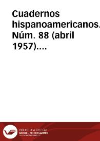 Cuadernos hispanoamericanos. Núm. 88 (abril 1957). Sección bibliográfica | Biblioteca Virtual Miguel de Cervantes
