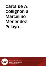 Carta de A. Collignon a Marcelino Menéndez Pelayo. Nancy, Mercredy 4 juin 1902 | Biblioteca Virtual Miguel de Cervantes