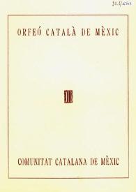 Orfeó Català de Mèxic. Homenaje a Companys | Biblioteca Virtual Miguel de Cervantes