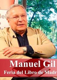 Transcripción de la "Entrevista a Manuel Gil (Director de la Feria del Libro de Madrid)" | Biblioteca Virtual Miguel de Cervantes