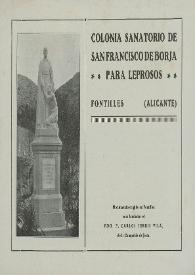 Colonia Sanatorio de San Francisco de Borja para leprosos. Fontilles (Alicante) | Biblioteca Virtual Miguel de Cervantes