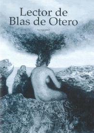 Lector de Blas de Otero / Pere Gimferrer | Biblioteca Virtual Miguel de Cervantes