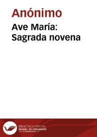 Ave María: Sagrada novena | Biblioteca Virtual Miguel de Cervantes