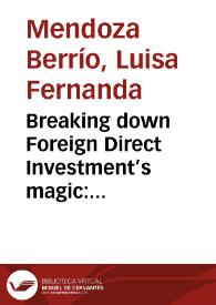 Breaking down Foreign Direct Investment’s magic: relative impacts and policy implication | Biblioteca Virtual Miguel de Cervantes