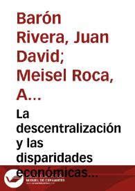 La descentralización y las disparidades económicas regionales en Colombia en la década de 1990 | Biblioteca Virtual Miguel de Cervantes
