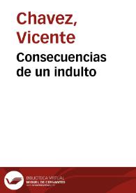 Consecuencias de un indulto | Biblioteca Virtual Miguel de Cervantes
