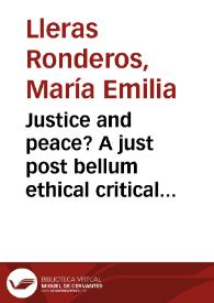 Justice and peace? A just post bellum ethical critical analysis to 2005 colombian peace process | Biblioteca Virtual Miguel de Cervantes