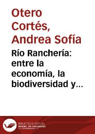 Río Ranchería: entre la economía, la biodiversidad y la cultura | Biblioteca Virtual Miguel de Cervantes