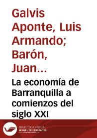 La economía de Barranquilla a comienzos del siglo XXI | Biblioteca Virtual Miguel de Cervantes