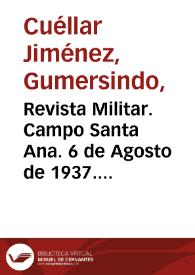 Revista Militar. Campo Santa Ana. 6 de Agosto de 1937. Foto 20 | Biblioteca Virtual Miguel de Cervantes