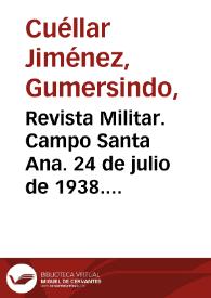 Revista Militar. Campo Santa Ana. 24 de julio de 1938. Foto 2 | Biblioteca Virtual Miguel de Cervantes