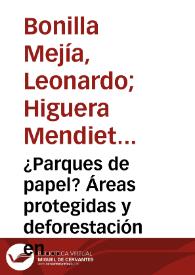 ¿Parques de papel? Áreas protegidas y deforestación en Colombia | Biblioteca Virtual Miguel de Cervantes
