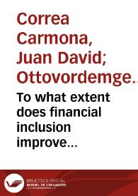 To what extent does financial inclusion improve individual health status? Evidence from Colombia | Biblioteca Virtual Miguel de Cervantes