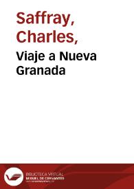 Viaje a Nueva Granada | Biblioteca Virtual Miguel de Cervantes