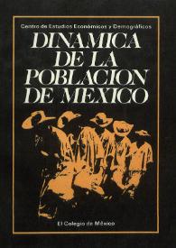 Dinámica de la población de México | Biblioteca Virtual Miguel de Cervantes